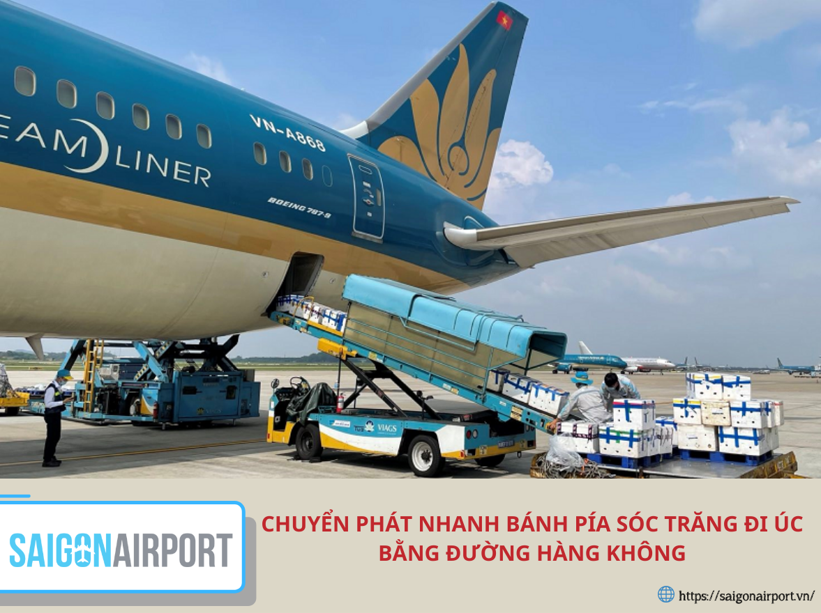 Chuyển phát nhanh bánh pía Sóc Trăng đi Úc bằng đường hàng không