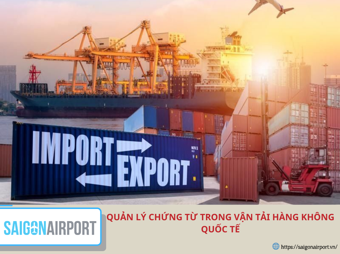 Quản lý chứng từ trong vận tải hàng không quốc tế