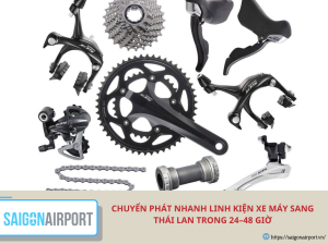 Chuyển phát nhanh linh kiện xe máy sang Thái Lan trong 24–48 giờ