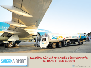 Tác động của giá nhiên liệu đến ngành vận tải hàng không quốc tế