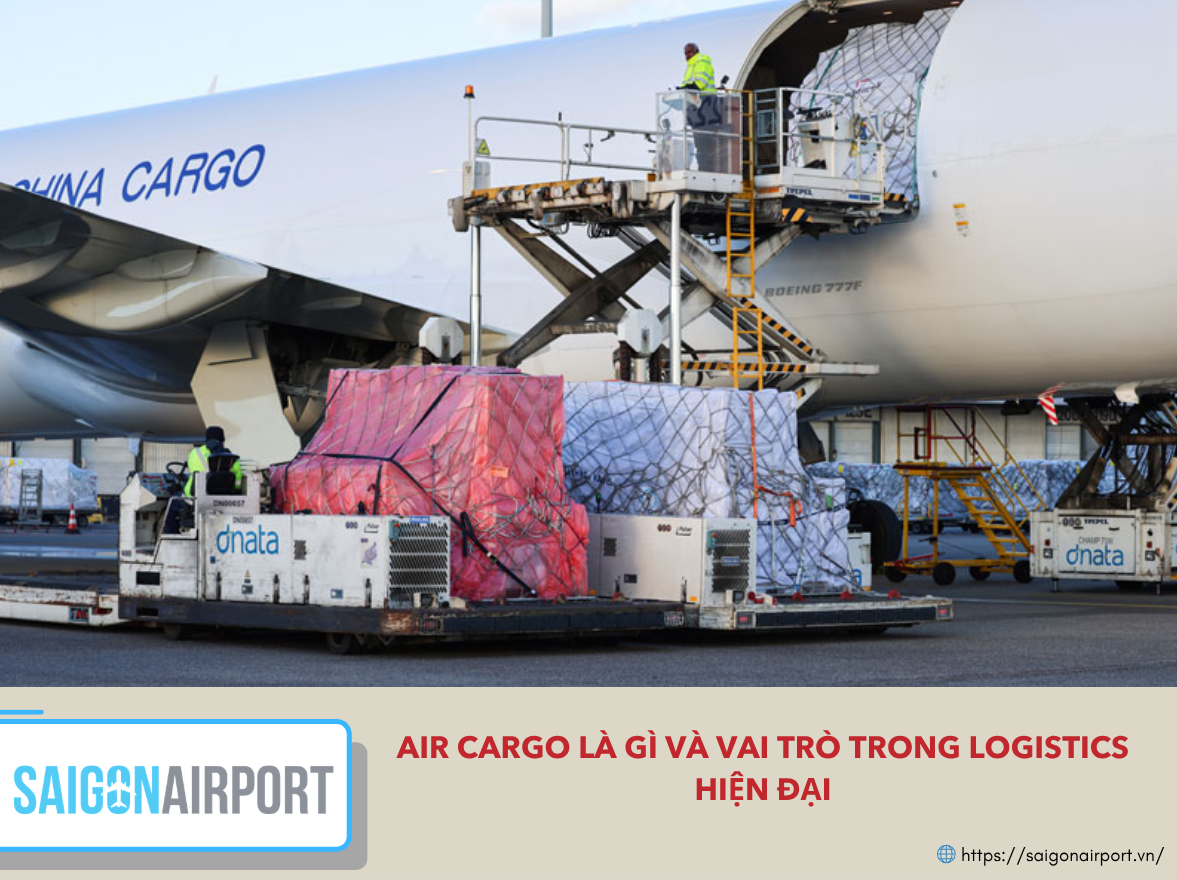 Air Cargo là gì và vai trò trong logistics hiện đại