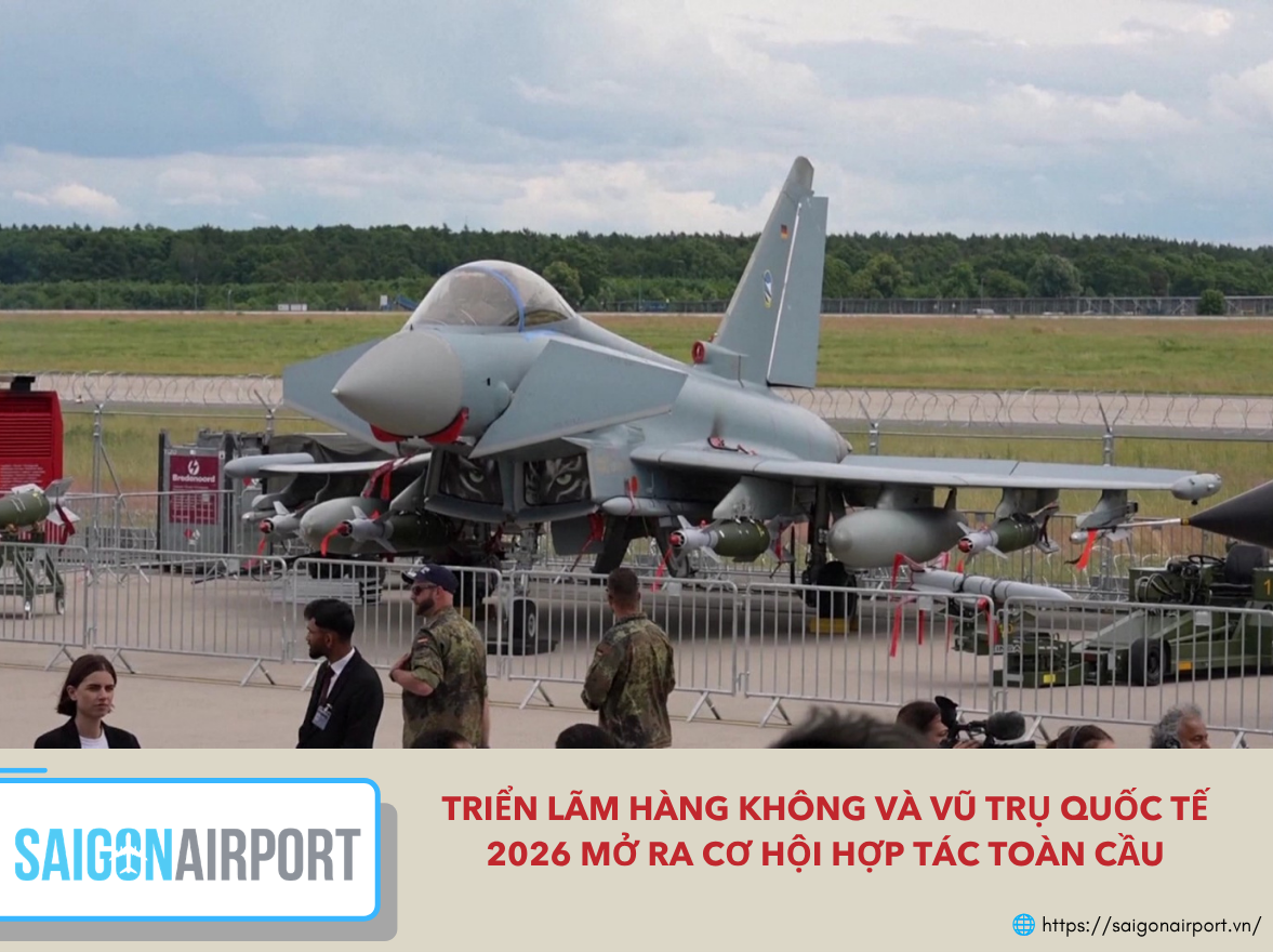 Triển Lãm Hàng Không Và Vũ Trụ Quốc Tế 2026