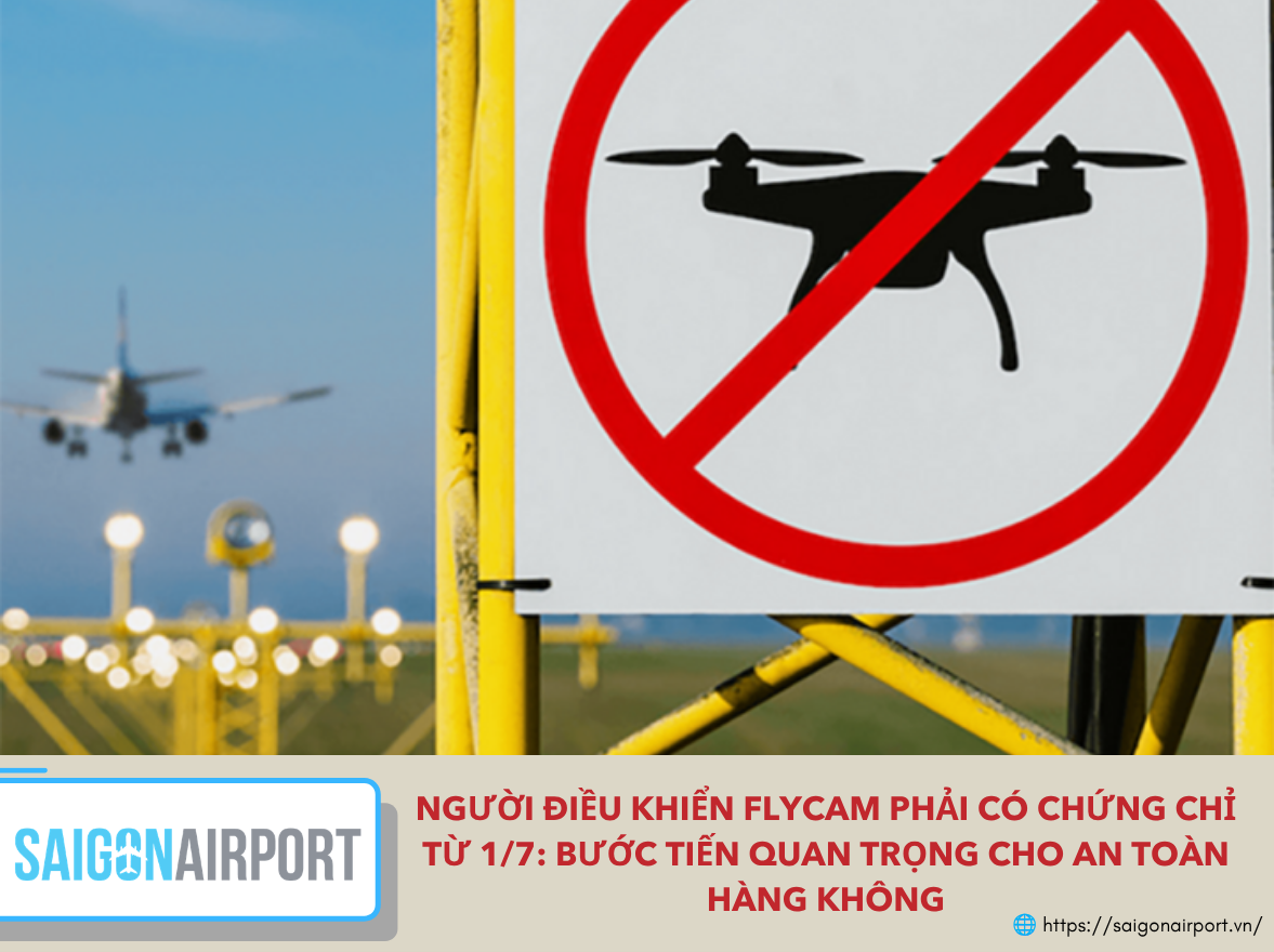 Người điều khiển flycam phải tuân thủ quy định về khu vực, thời gian và điều kiện hoạt động bay nhằm bảo đảm an toàn hàng không